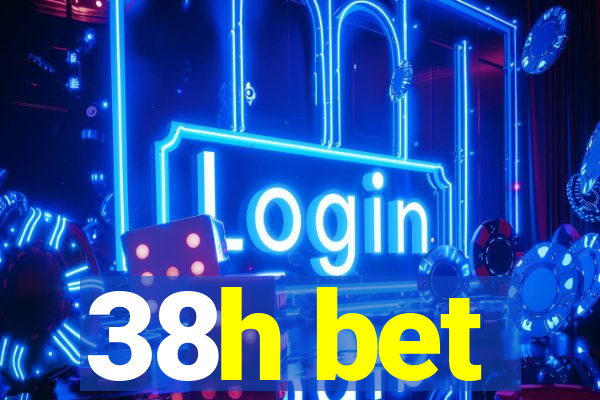 38h bet